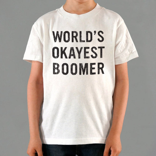 World's Okayest Boomer Kids' T-Shirt