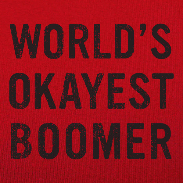 World's Okayest Boomer Men's T-Shirt