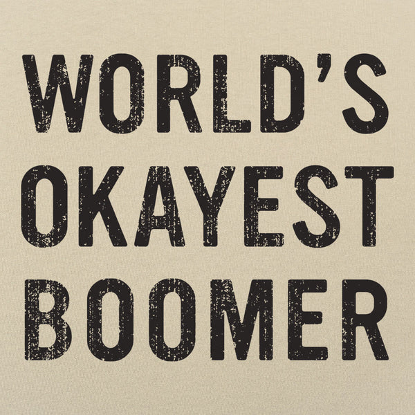 World's Okayest Boomer Men's T-Shirt