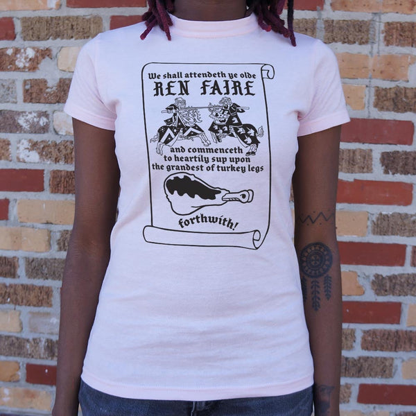 Ye Olde Ren Faire Women's T-Shirt